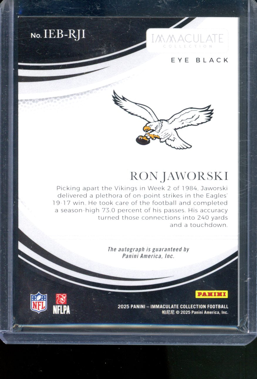 2025 PANINI IMMACULATE COLLECTION RON JAWORSKI EYE BLACK AUTO /49
