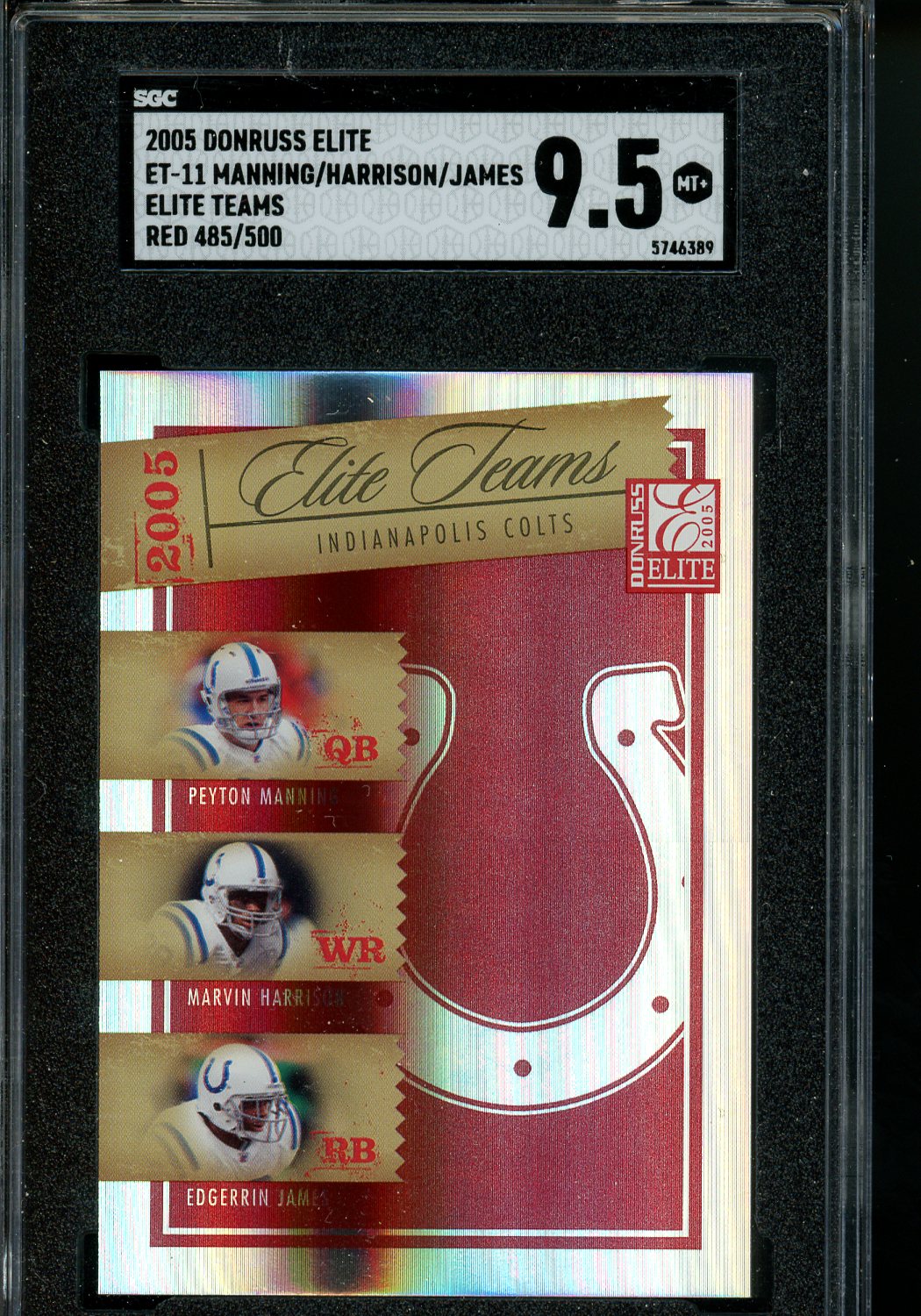 2005 DONRUSS ELITE MANNING/HARRISON/JAMES ELITE TEAMS RED /500 SGC 9.5 MINT