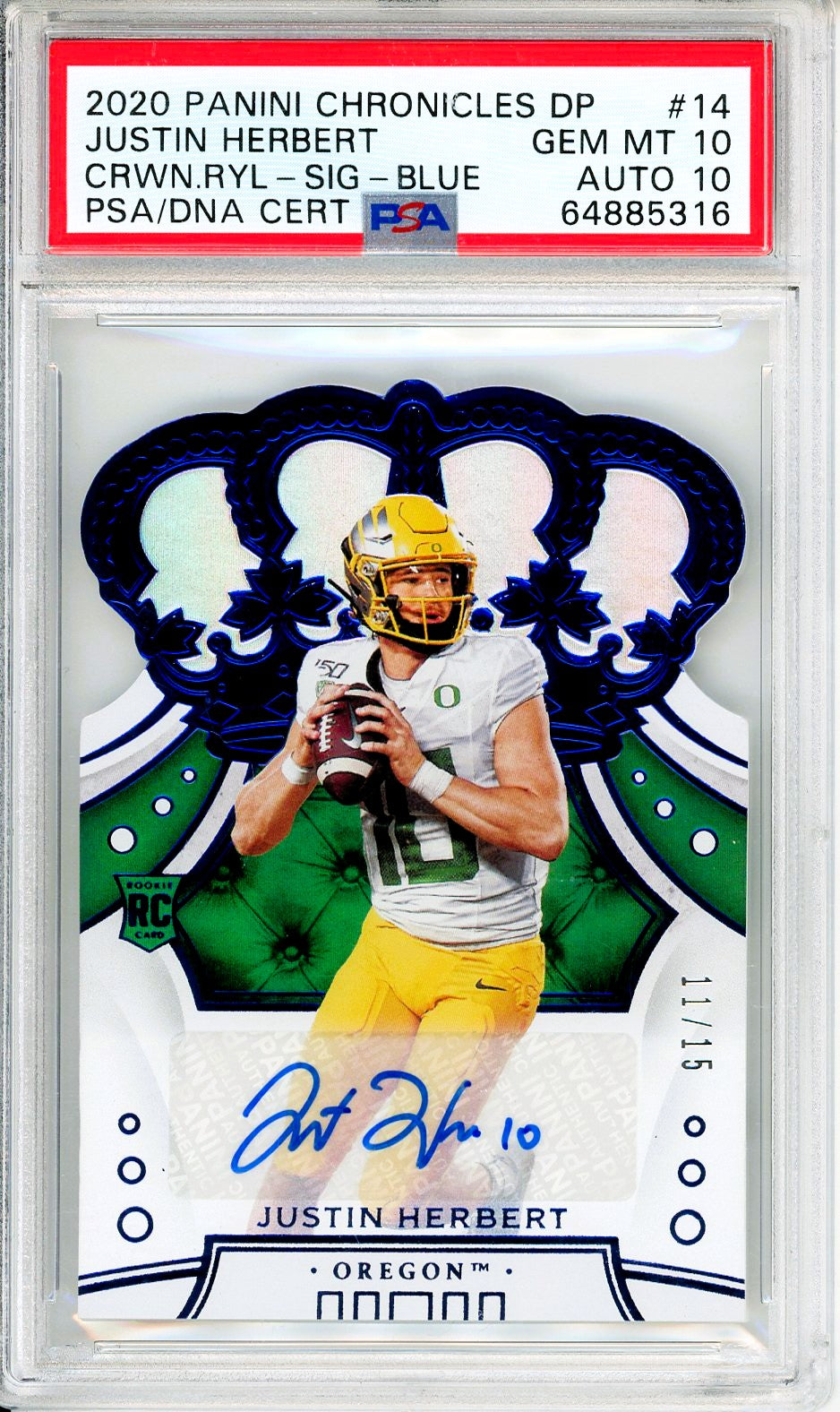 2020 Panini Chronicles Draft Pick Crown Royale Justin Herbert Rookie Auto die-cut /15 Psa 10 Auto 10 pop 2