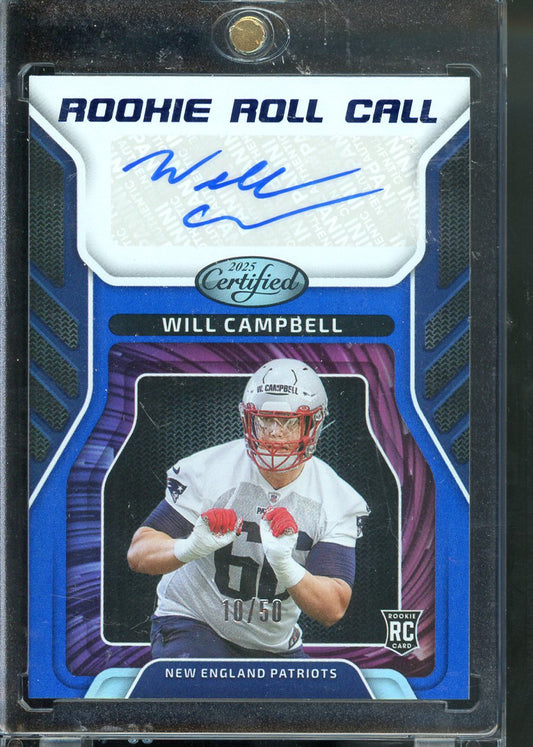 2025 PANINI CERTIFIED WILL CAMBELL ROOKIE ROLL CALL MIRROR BLUE AUTO /50