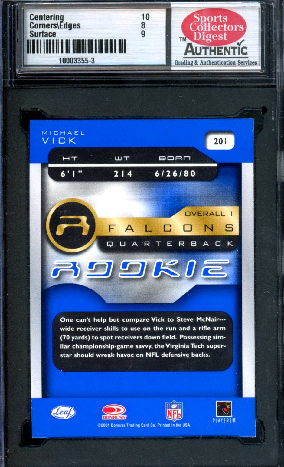 2001 QUANTUM LEAF MICHAEL VICK ROOKIE SCDA 8.5