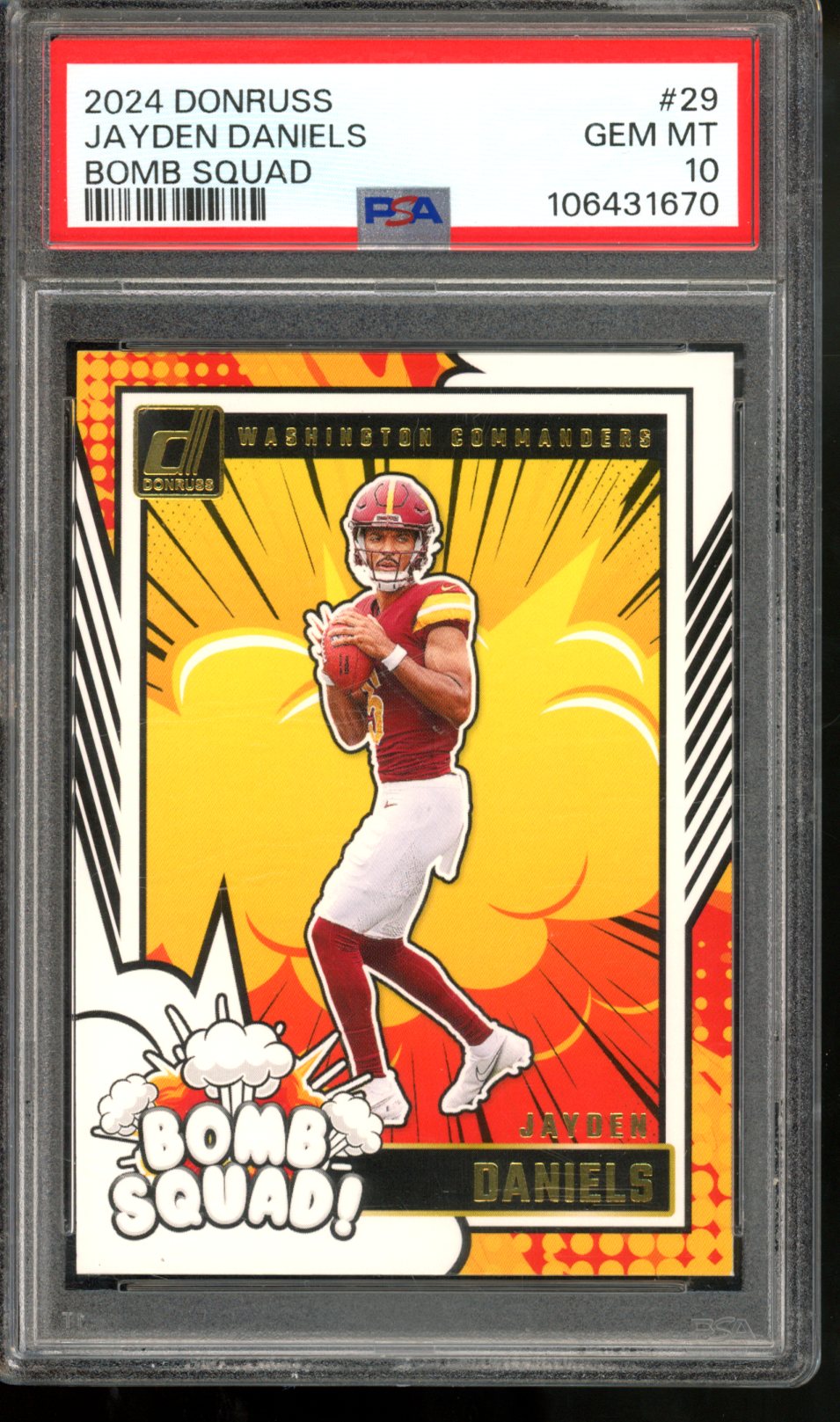 2024 DONRUSS JAYDEN DANIELS BOMB SQUAD RC PSA 10