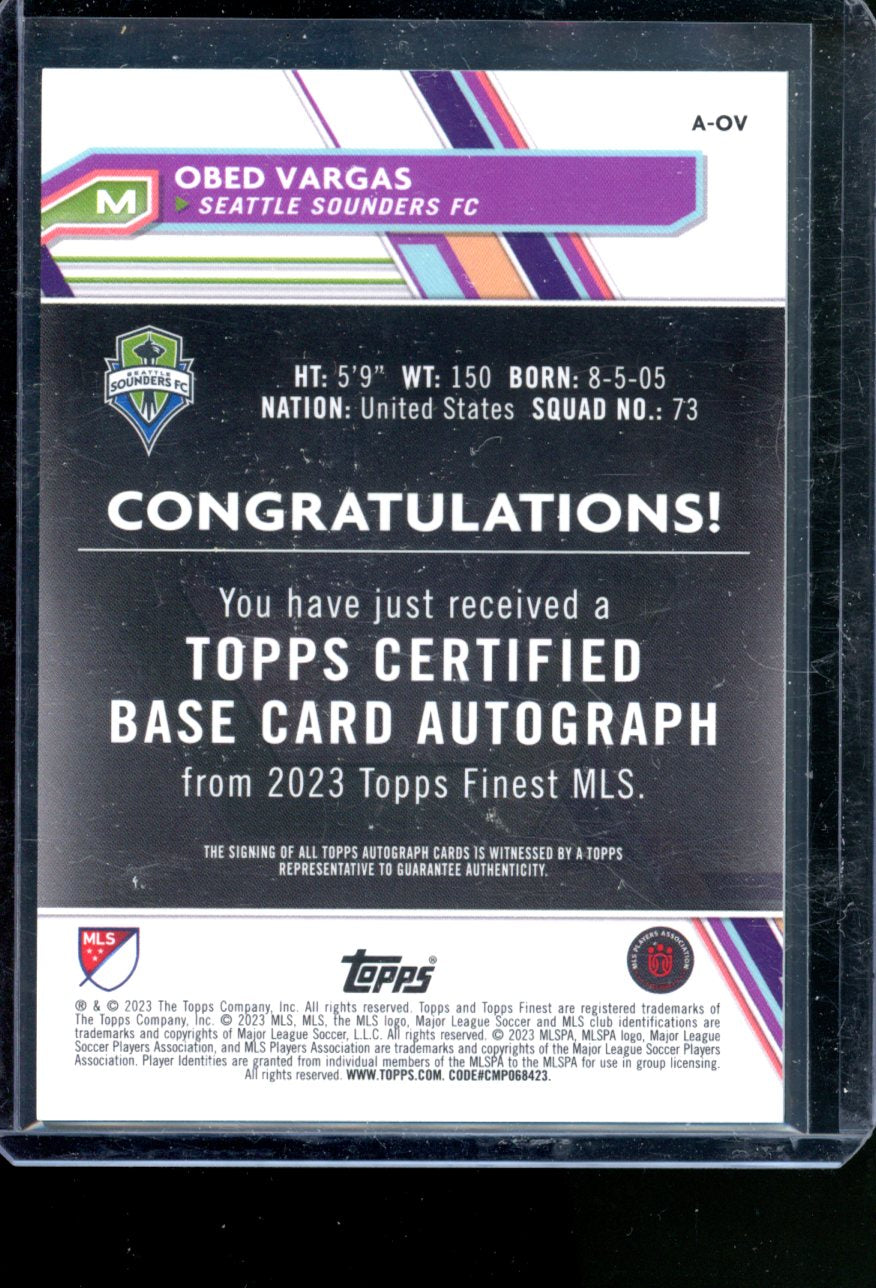 2023 TOPPS FINEST MLS OBED VARGAS RC GREEN AUTO /99 SEATTLE SOUNDERS