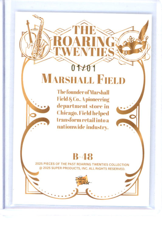2025 PIECES OF THE PAST ROARING TWENTIES MARSHALL FIELD 1/1